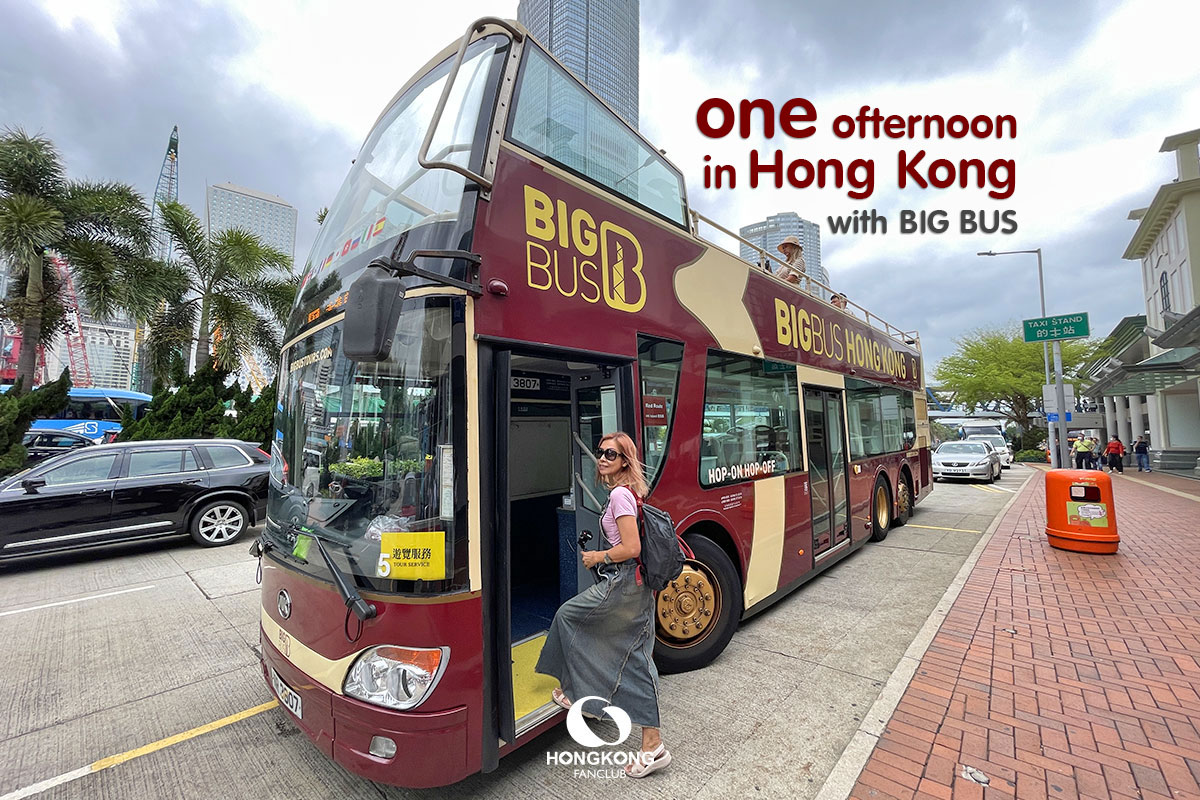 Big Bus Hong Kong : รถบัส เปิดประทุน ฮ่องกง